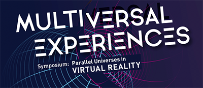 multiversal experiences symposium
